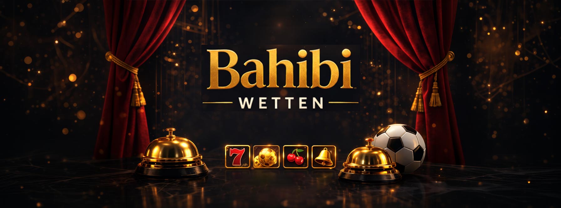Bahibi Wetten